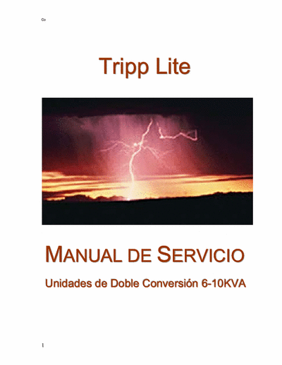 tripplite SU10KRT3UPM manual de servicio tripplite original 
Manual de Servicio Unidades OnLine Monofasicas 6-10KVA